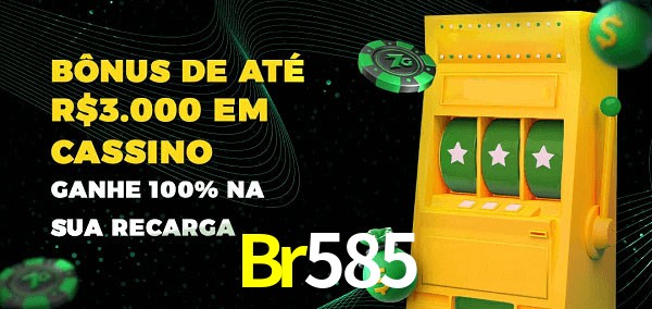 Br585 melhor bônus de depósito
