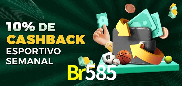 10% de bônus de cashback na Br585
