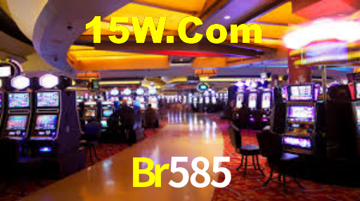 Br585 Bet