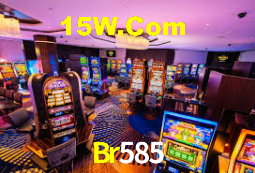 Br585